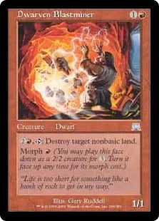 《ドワーフの爆風掘り/Dwarven Blastminer》[ONS] 赤U