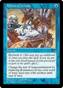 《ヴォルラスの気まぐれ/Whim of Volrath》[TMP] 青R