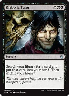 《魔性の教示者/Diabolic Tutor》[CMA17] 黒U