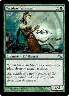 《ヴィリジアンのシャーマン/Viridian Shaman》[9ED] 緑U