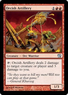 《オーク弩弓隊/Orcish Artillery》[9ED] 赤U