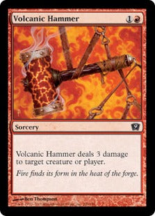 《火山の鎚/Volcanic Hammer》[9ED] 赤C