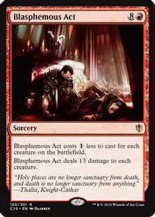 《冒涜の行動/Blasphemous Act》[C16] 赤R