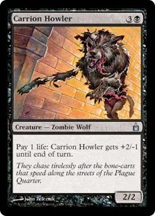 《屍肉吠え/Carrion Howler》[RAV] 黒U