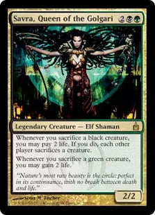 《ゴルガリの女王、サヴラ/Savra, Queen of the Golgari》[RAV] 金R