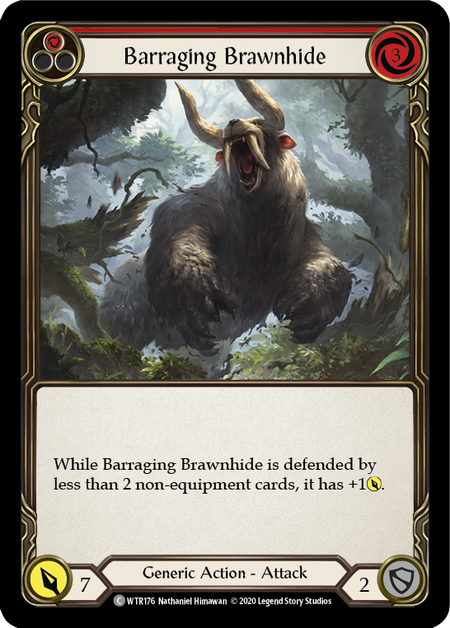 Barraging Brawnhide (1)