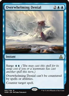 《圧倒的な否定/Overwhelming Denial》[OGW] 青R