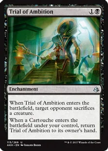《野望の試練/Trial of Ambition》[AKH] 黒U
